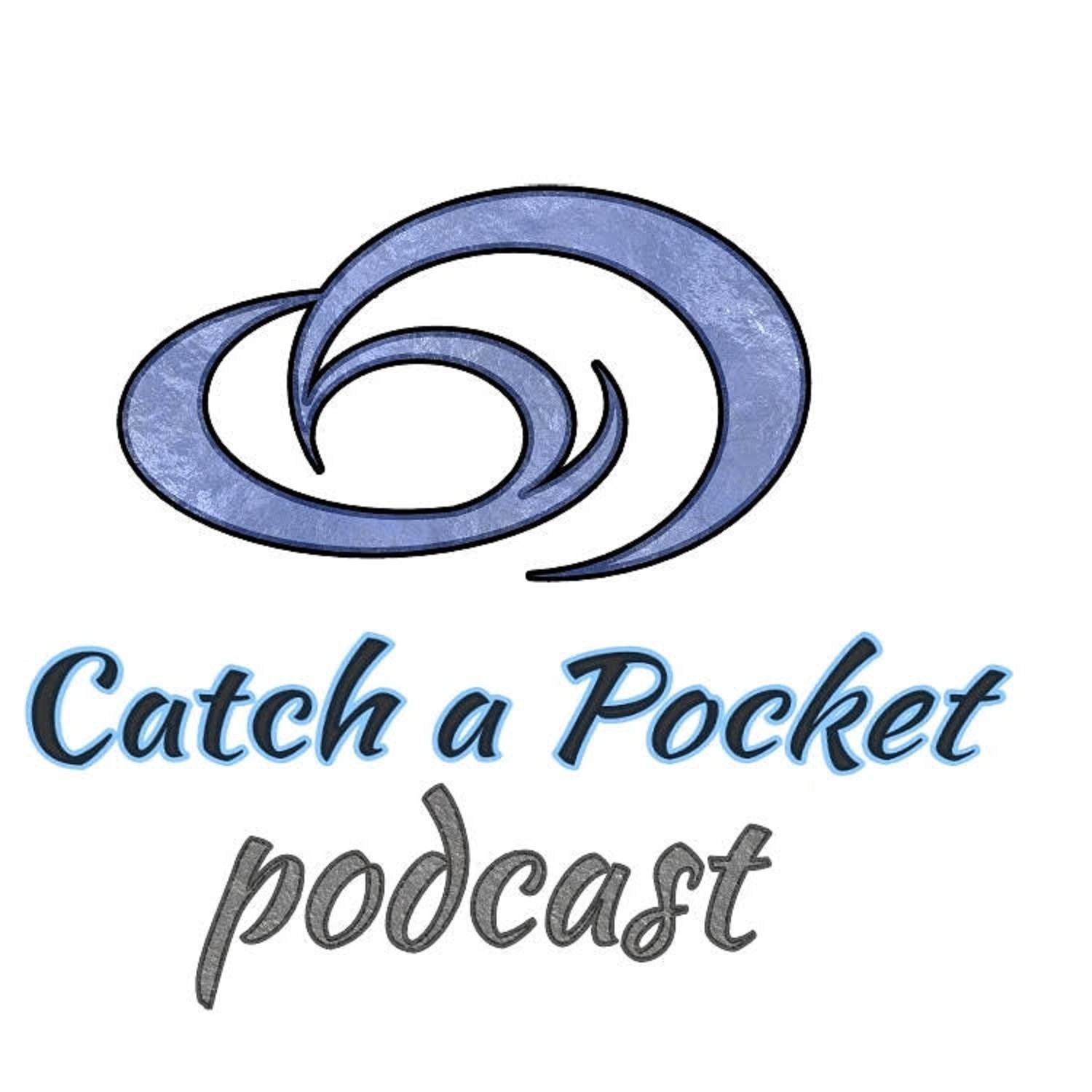 Catch a Pocket Podcast