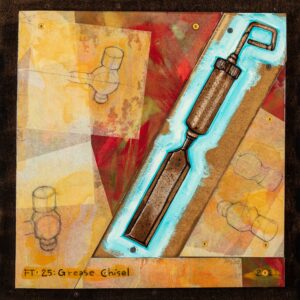 FT-25: Grease Chisel