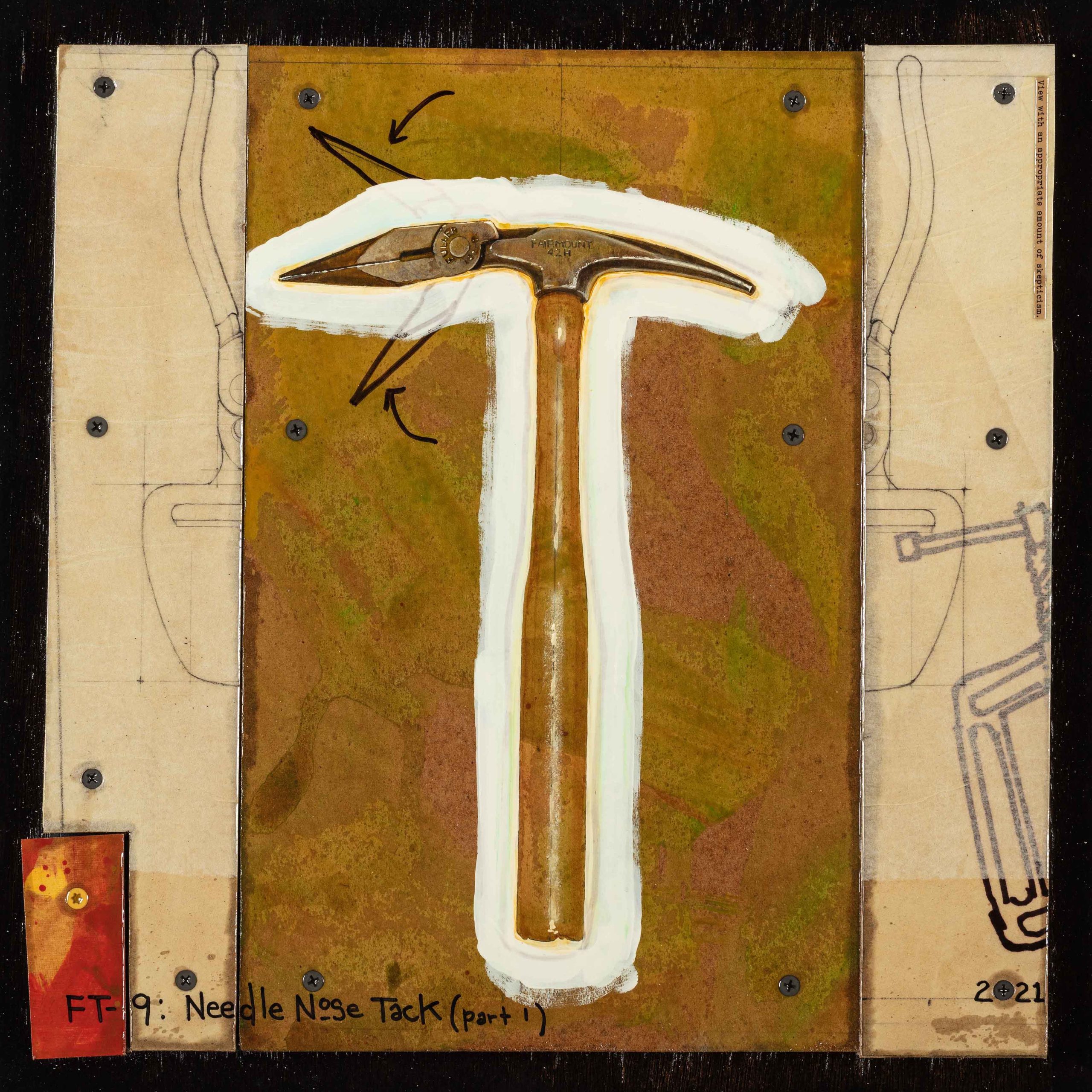 FT-9: Needle Nose Tack (Part 1)